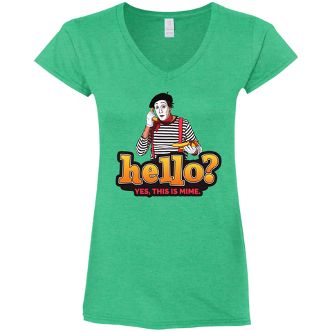 “Hello? Yes, this is Mime.”  Ladies' Fitted V-Neck T-Shirt