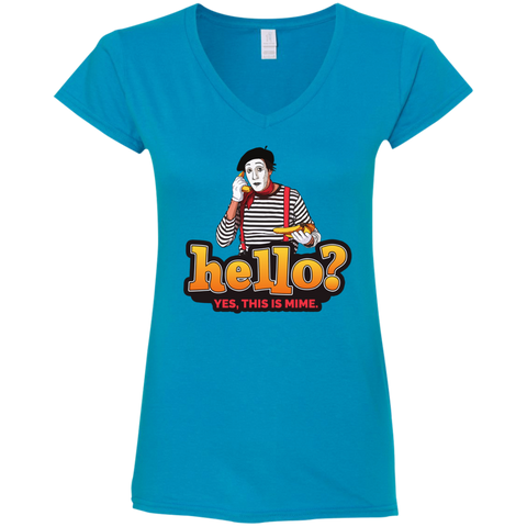 “Hello? Yes, this is Mime.”  Ladies' Fitted V-Neck T-Shirt